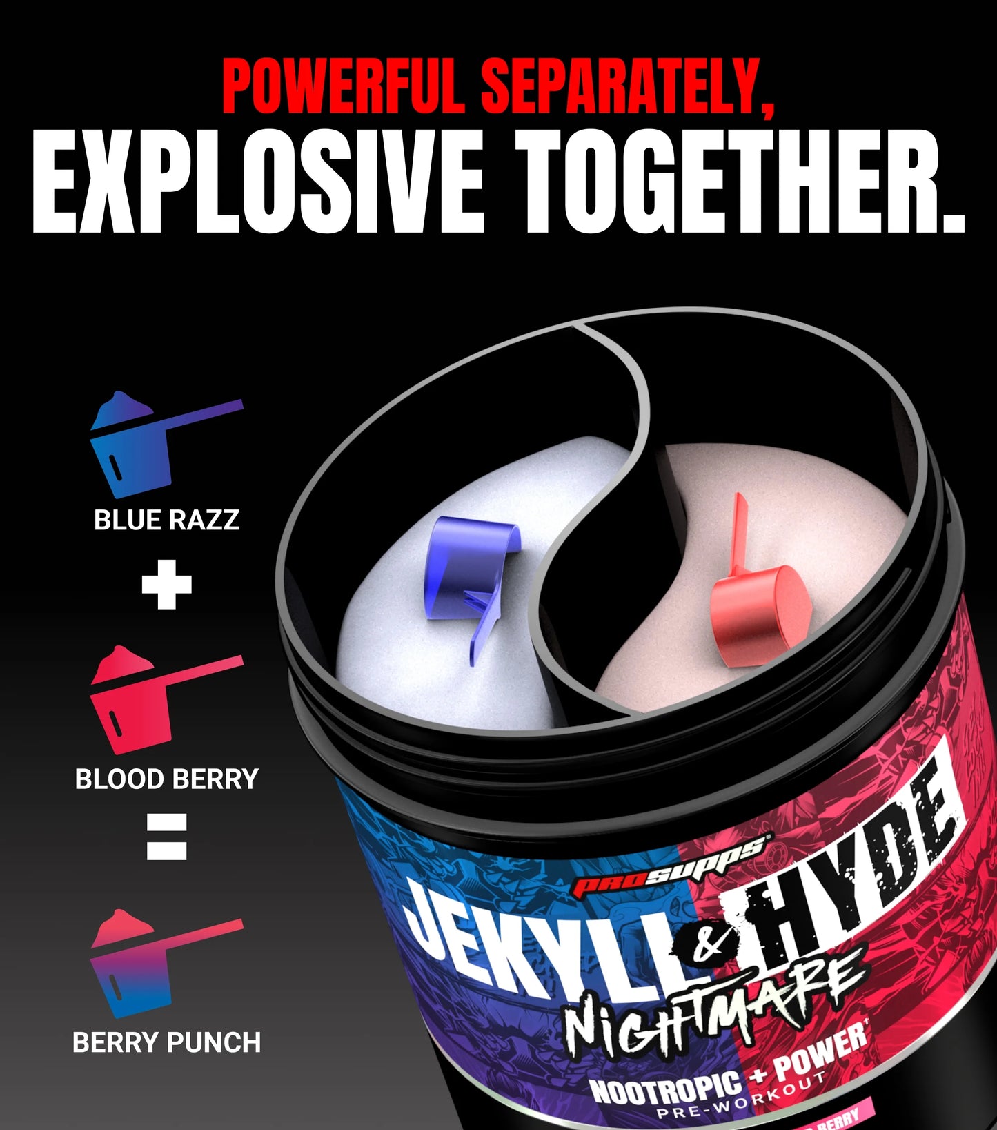 PROSUPPS Dual Tub Jekyll / Hyde 40serv Jekyll Blue Razz / Hyde Blood Berry